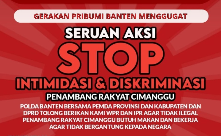 Seruan Aksi Gerakan Pribumi Tritura Banten Menggugat Hukum Tajam Ke Rakyat Dan Membunuh Rasa 